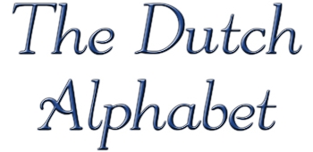 The Dutch Alphabet